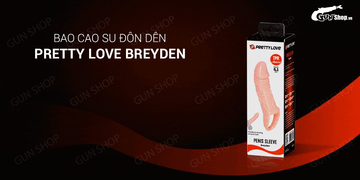 Phân phối Bao cao su đôn dên tăng kích thước Pretty Love Breyden - Dây đeo 6.1  có tốt không?