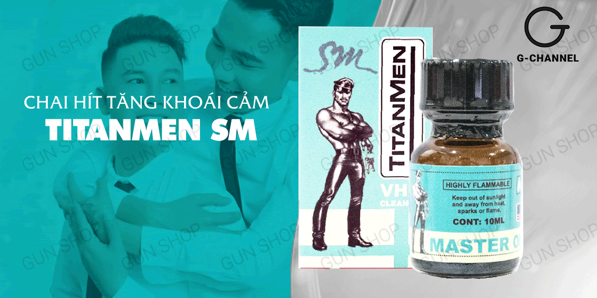 Popper Titanmen SM chai 10ml tăng khoái cảm nhanh mua ngay