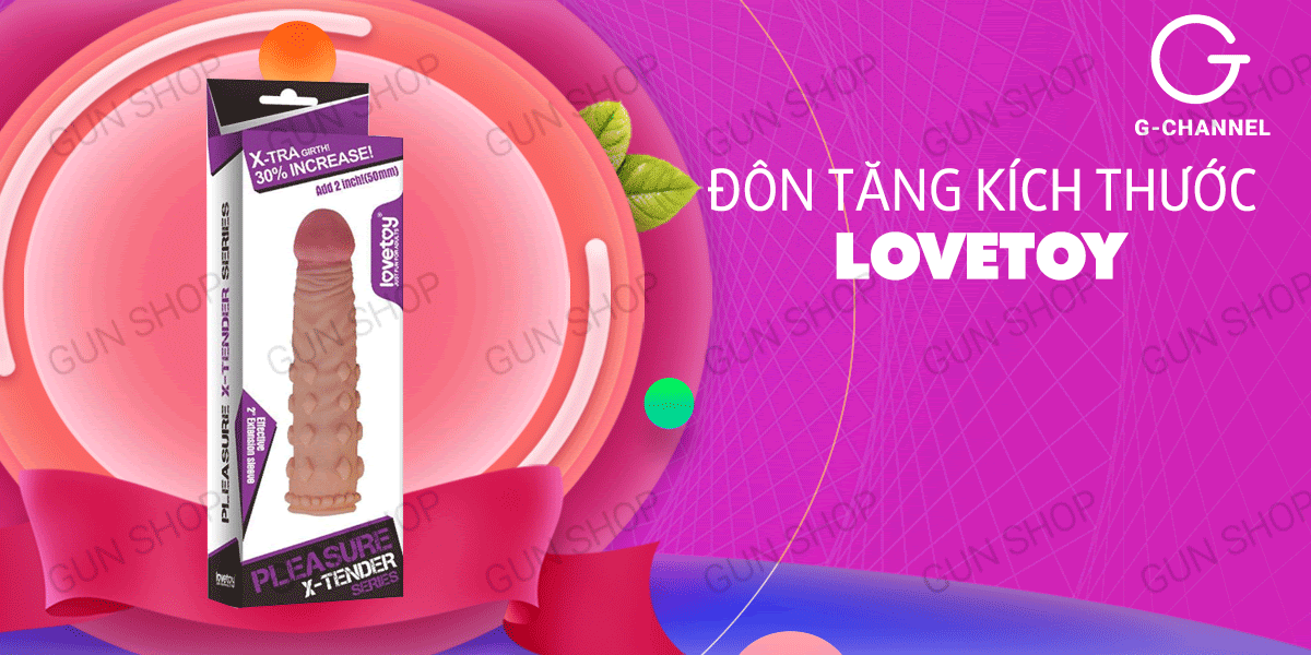 Bao cao su tăng kích thước Lovetoy 5cm silicon điểm nổi sướng
