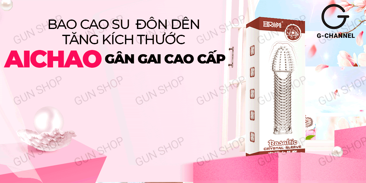 Bỏ sỉ Bao cao su đôn dên tăng kích thước Aichao - Gân gai  có tốt không?