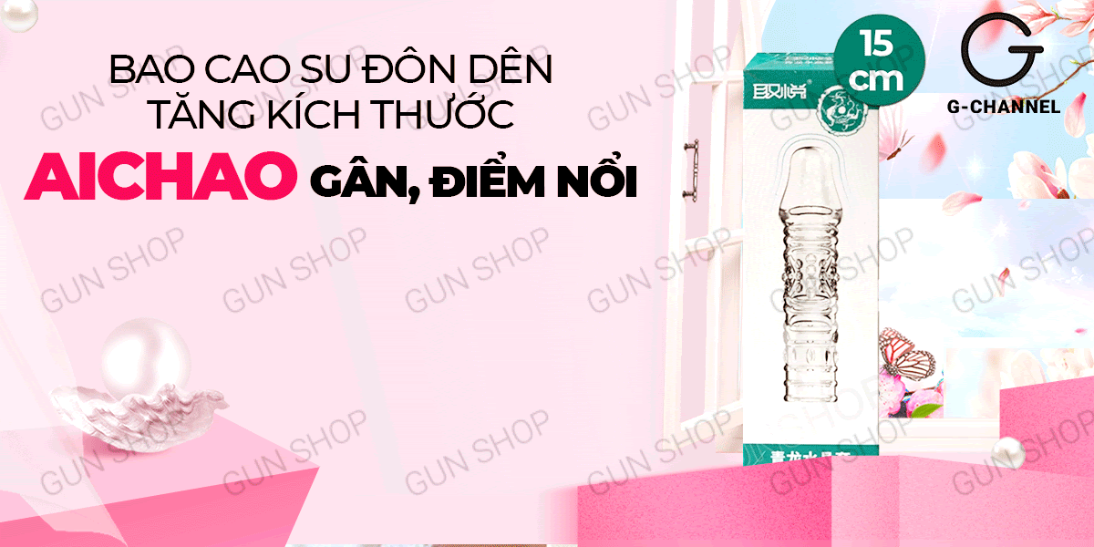 Bao cao su đôn dên Aichao tăng kích thước gân nổi kích thích