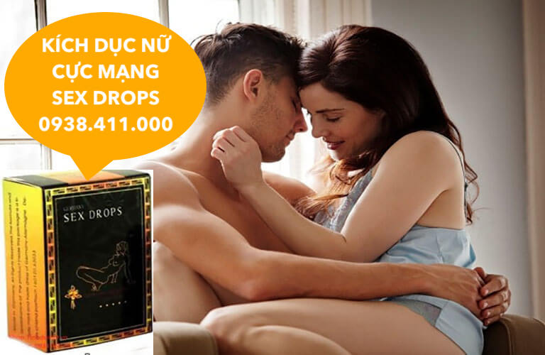 Thuốc kích dục nữ Sex Drops nước không mùi tăng ham muốn lên đỉnh nhanh