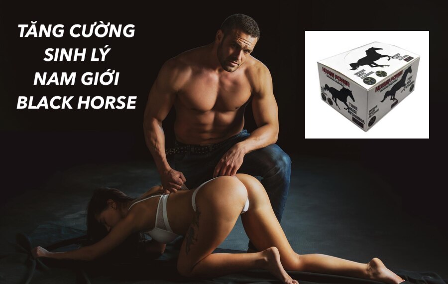 Thuốc tăng cường sinh lý black horse giá bao nhiêu? Là thuốc gì Mỹ USA