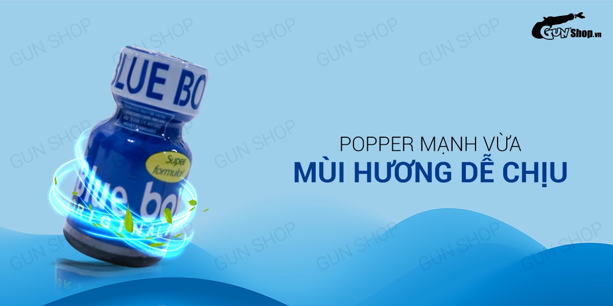 Review Popper Blue Boy Original 10ml chính hãng Mỹ USA PWD có tốt không?